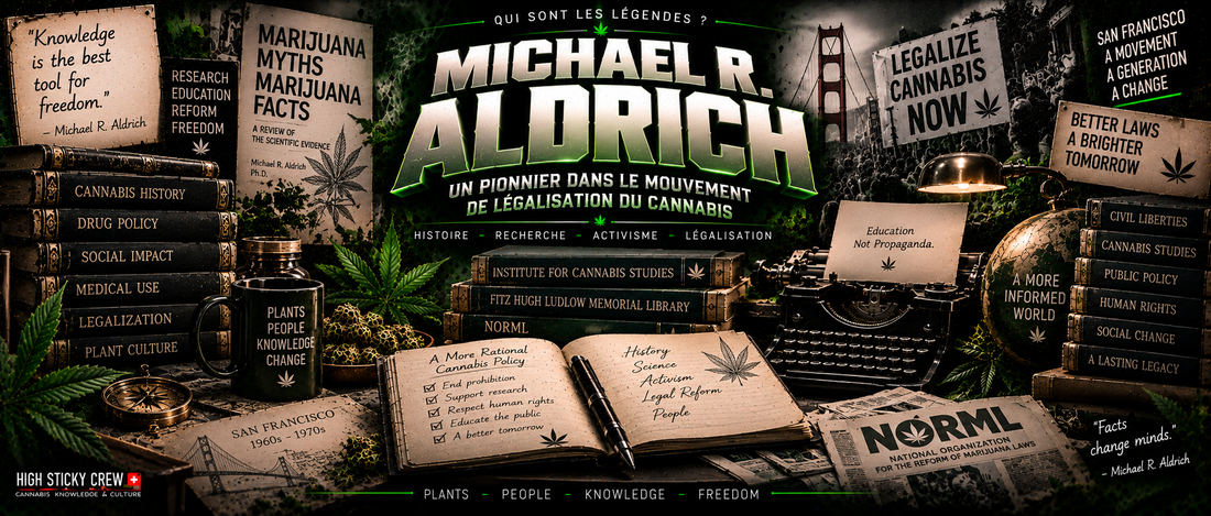 Michael R. Aldrich : Un pionnier dans le mouvement de légalisation du cannabis