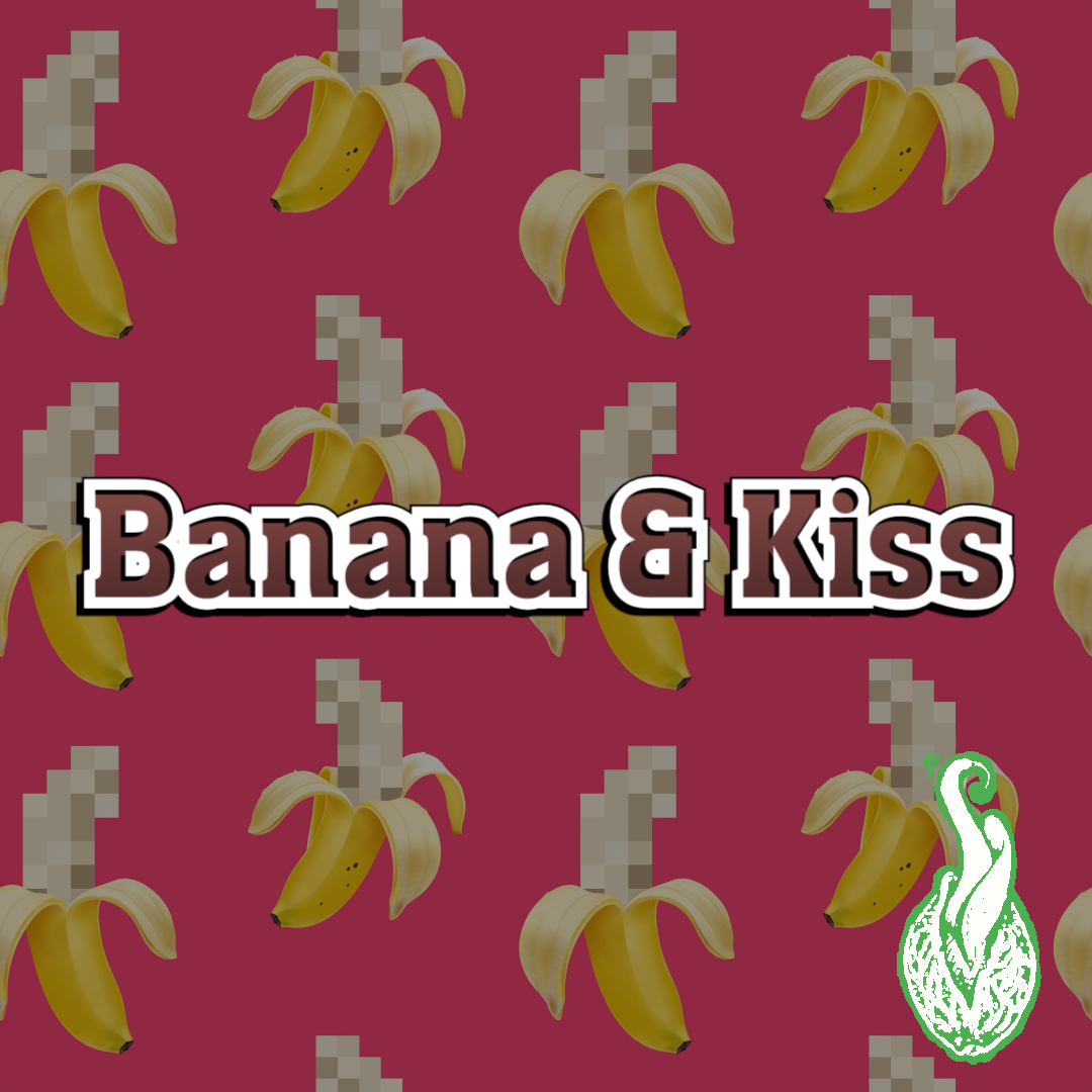 banana & kiss